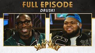 Druski Raw and Uncut | EP. 69 | CLUB SHAY SHAY