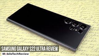 Samsung Galaxy S22 Ultra Review