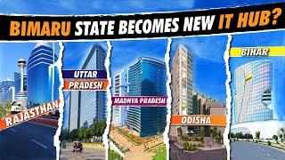 BIMARU State Becomes New IT Hub of India ! Overtaking South India?