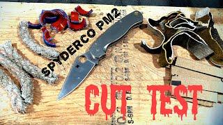 Cut Test: Spyderco PM2! Still one of the BEST!