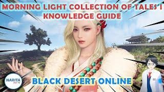 Morning Light Collection of Tales I Knowledge - Black Desert Online [BDO Guide]