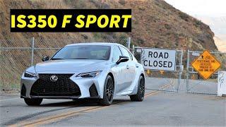 There Is More to the Lexus IS350 Than Just Reliability - 2021 Lexus IS350 F Sport Review