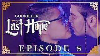 GODKILLER: Last Hope | Episode 8 (FINALE)