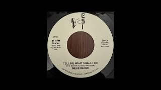 Mere Image - What Shall I Do