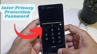 inter privacy protection password to unlock Fix Any Android Phone