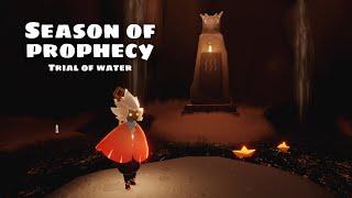 Season of prophecy: trial of water - sky  children of the light
