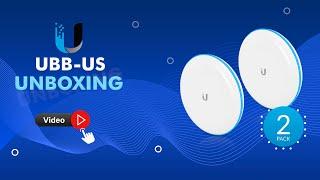 Unboxing video: Ubiquiti UBB-US