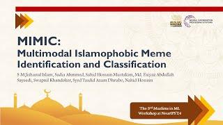 MIMIC: Multimodal Islamophobic Meme Identification and Classification | Muslims in ML at NeurIPS'24