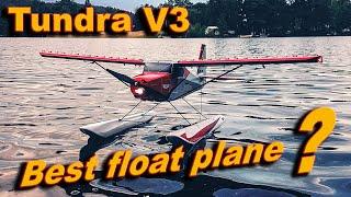 Durafly Tundra V3 Best float plane?