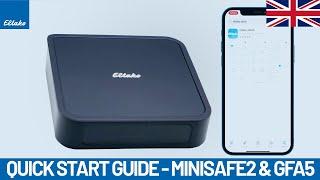 English - Quick Start Guide I MiniSafe2 & GFA5-App