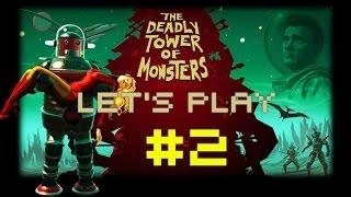 Let's Play: The Deadly Tower of Monsters | #2 | Climbing the Tower [PC]