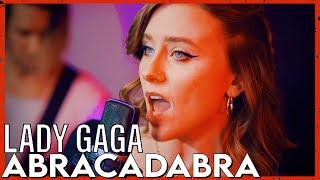 "Abracadabra" - Lady Gaga (Rock Cover by First To Eleven)