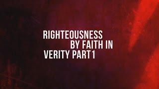 262 - Righteousness by Faith in Verity - Part 1 / Clash of Minds - Walter Veith