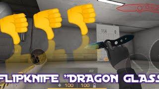 Купил FlipKnife "Dragon Glass"  и разочаровался...
