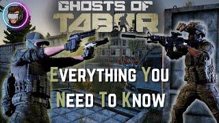 Ghosts Of Tabor: Everything You Need To Know Before You Play