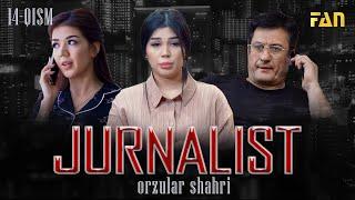 Jurnalist "Orzular shahri" (14-qism) | Журналист "Орзулар шаҳри" (14-қисм)