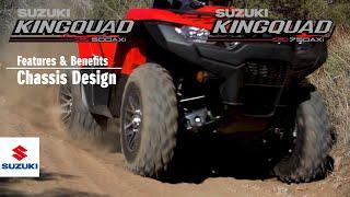 KINGQUAD 750/500 AXi 4x4  | OFFICIAL TECHNICAL PRESENTATION VIDEO -Chassis- | Suzuki