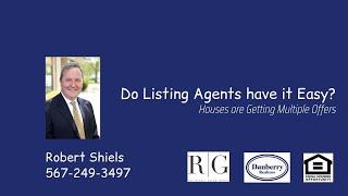 Do Listing Agents Have it Easy?