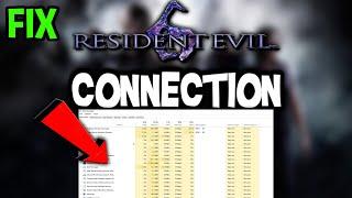 Resident Evil 6 – How to Fix Connection Issues – Complete Tutorial