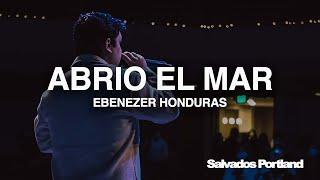 ABRIO EL MAR - EBENEZER HONDURAS (EN VIVO)