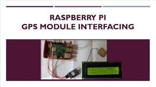 Raspberry Pi GPS Module Interfacing