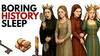 Boring History for Sleep | The Brutal Realities Facing Royal Women in the Middle Ages (2 HOURS)