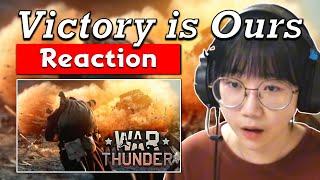 War Thunder "Victory is Ours" Trailer Reaction