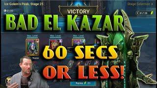 Bad El Kazar Rocks! Ice Golem 25 and Dragon 25 in 1 minute! | Raid: Shadow Legends