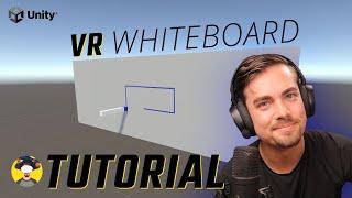 How to Create a Whiteboard in Unity VR - A Step-by-Step Guide