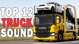 ETS2 TOP 12 BEST MOST REALISTIC TRUCK SOUND MODS - Euro Truck Simulator 2 1.42