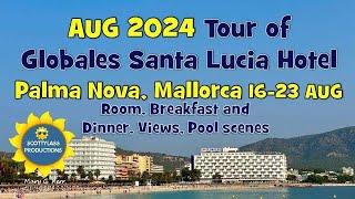 GLOBALES SANTA LUCIA, PALMA NOVA, MALLORCA REVIEW AUGUST 2024