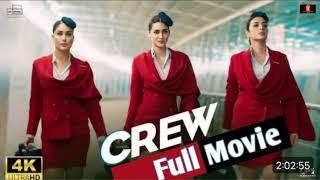 Crew Full HD Movie | Kareena Kapoor | Tabu | Kriti Sanon | Diljit Dosanjh | Kapil Sharma |