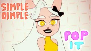 Simple Dimple Pop It / Animation meme