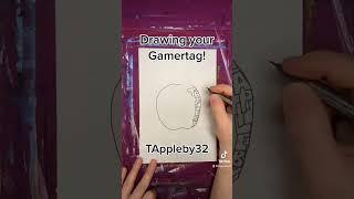 TAppleby Gamertag Time Lapse Drawing