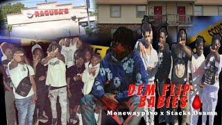 Baton Rouge’s Most Hated Group : MonewayPeso “Dem Flip Babies” | Ep.3