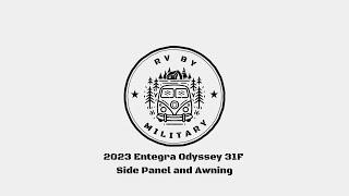 2023 Entegra Odyssey 31F Side Panel and Awning