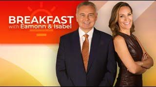 Breakfast with Eamonn and Isabel | Wednesday 25th September