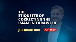 The Etiquette of Correcting the Imam in Taraweeh