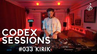 Codex Sessions #033 : KIRIK (Deep Tech Set)