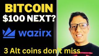 Bitcoin near by $1,00000 | Don’t miss these alt coins | Wazirx update - Market update