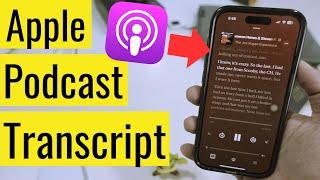 How to Enable/Disable Apple Podcast Transcript on iPhone, iPad (Fix)