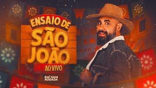 Ensaio do São João - Raí Saia Rodada 2025