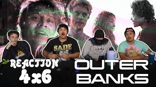 Outer Banks | 4x6 "The Town Council" REACTION!!!