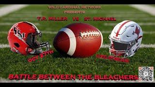 10.27.2023 "Varsity Football" St. Michael Catholic vs TR Miller