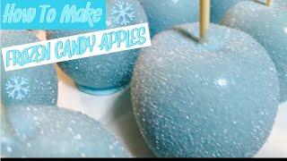 HOW TO MAKE CANDY APPLES| DIY FROZEN INSPIRED CANDY APPLES