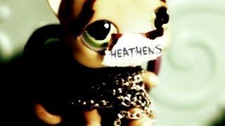 LPS~Heathens MV (Flashing Lights)