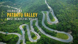 PATRATU VALLEY : The most beautiful valley in Jharkhand