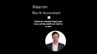 Workshop voor ondernemers | Waarom ben ik accountant ‘elk verhaal maakt een impact’