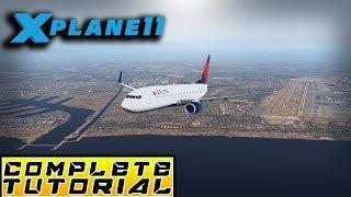 X-Plane 11 - Complete Tutorial (Begineer/Professional) - B 737-800 KLAS  KLAX