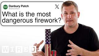 Pyrotechnician Answers Fireworks Questions From Twitter | Tech Support | WIRED